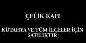 ÇELİK KAPI